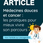 Médecines douces et cancer : les pratiques pour mieux vivre son parcours